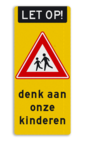 GFT bak sticker reflecterend 350x800mm - Opgepast - denk aan onze kinderen