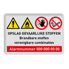 Veiligheidsbord - opslag gevaarlijke stoffen + alarmnummer