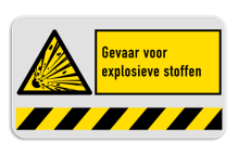 Veiligheidsbord explosieve stoffen | 1 Pictogram + banner