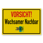 Flaches schild - Vorsicht! Wachsamer Nachbar