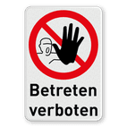 Verbotsschilder - Betreten verboten und Text