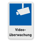 Hinweisschilder - Videoüberwachung und Text