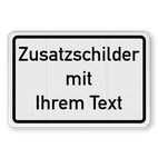 Individuelles Zusatzzeichen mit Rand und Text