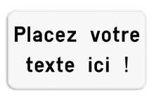 Panneau de texte - 1 à 4 lignes de texte - Blanc/noir