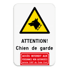 Panneau d'information - Chien de garde - Accès interdit