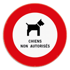 Panneau de signalisation - Chiens non autorisés