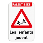 Panneau de signalisation - Ralentissez ! Les enfants jouent