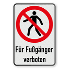 Verbotsschilder - Für Fußgänger verboten