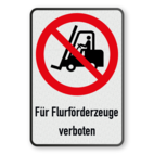 Verbotsschilder - Für Flurförderzeuge verboten