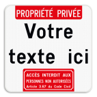 Panneau d'interdiction - Propriété privée - Texte personnalisé - Accès interdit