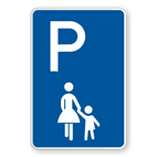 Parkschilder - Parkplatz nur für Familien