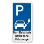 Parkschilder - Parkplatz Nur Elektrisch betriebene Fahrzeuge