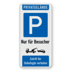 Parkschilder - Privatgrundstück, Parkplatz nur für Besucher - Zutritt verboten