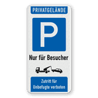 Parkschilder - Privatgrundstück, Parkplatz nur für Besucher - Zutritt verboten