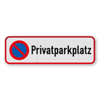 Privatparkplatz schild - 500x150mm - reflektierend