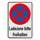 Parkverbotsschilder - Ladezone bitte freihalten - absolutes Halteverbot