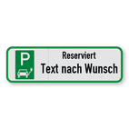 Parkschilder - Parkplatz für Elektro-Fahrzeuge Reserviert mit Text nach Wunsch