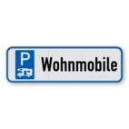 Parkschilder - Parkplatz nur für Wohnmobile