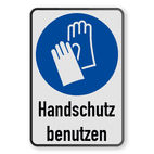 Gebotsschild - Handschutz benutzen