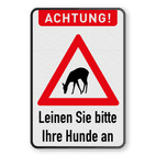 Warnschilder - Achtung Tiere, Leinen Sie bitte Ihre Hunde an