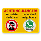 Warnschilder - WhatsApp-Gruppe Vernetzte Nachbarn