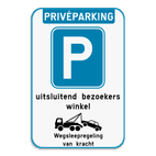 Parkeerbod - PriveParking - uitsluitend voor bezoekers