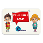 Panneau d'information - Tom & Lily - Ralentissez - Logo personnalisé