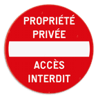 Panneau de signalisation - C1 - Propriété privée - Accès interdit