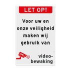 Videobewakingsbord met eigen tekst - vlakke uitvoering