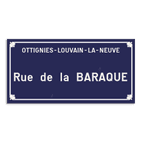 Plaque de rue - Ottignies-Louvain-La-Neuve - Personnalisable