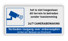 Camera bewaking bord met verboden toegang art.461 - reflecterend