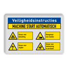 Veiligheidsbord met veiligheidsinstructie voor machinegebruik en 4 pictogrammen