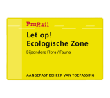 Waarschuwingsbord ProRail - Ecologische Zone - 300x190mm