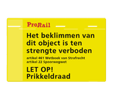 Waarschuwingsbord ProRail - Beklimmen object verboden - 300x190mm