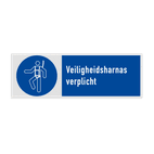 Gebodsbord met pictogram en tekst Veiligheidsharnas verplicht
