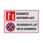 Combinatiebord Brandweer waterwinplaats, plek vrijhouden