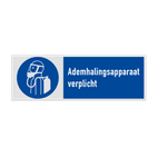Gebodsbord met pictogram en tekst Ademhalingsapparaat verplicht