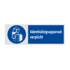 Veiligheidsbord met pictogram en tekst Ademhalingsapparaat verplicht