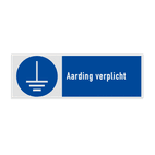 Gebodsbord met pictogram en tekst Aarding verplicht
