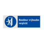 Veiligheidsbord met pictogram en tekst Nooddeur vrijhouden verplicht