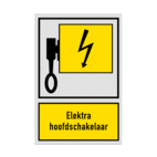 Bord Locatie met pictogram en tekst Elektra hoofdschakelaar