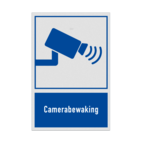 Bord Camerabewaking met pictogram en tekst