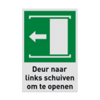 Nooduitgangbord met pictogram en tekst Deur naar links schuiven om te openen