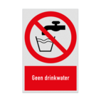 Verbodsbord met pictogram en tekst Geen drinkwater