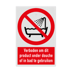 Verbodsbord met pictogram en tekst Verboden om dit product onder douche of in bad te gebruiken