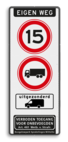 Informatiebord eigen weg max. 15km/u vrachtwagen verboden uitgezonderd bezorgbusjes - reflecterend