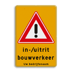 Verkeersbord in-/uitrit bouwverkeer - RVV J37 gevaar - reflecterend