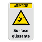 Panneau d'avertissement - Surface glissante