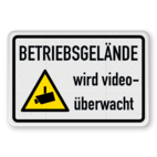 Warnschilder - Betriebsgelände wird videoüberwacht - reflektierend