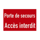 Panneau d'interdiction d'accès à la porte de secours rouge/blanc - réfléchissant